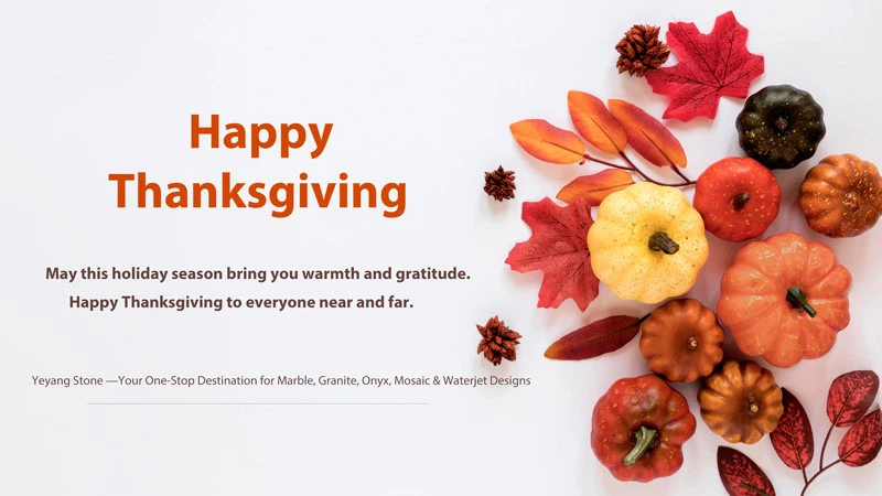 Yeyang-stone-wish-you-Happy-Thanksgiving Yeyang-stone-wish-you-Happy-Thanksgiving